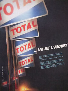 PUBLICITÉ DE PRESSE 1961 TOTAL VA DE L'AVANT TOTAL DE NUIT - ADVERTISING