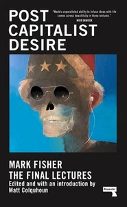 Postcapitalist Desire: The Final Lectures Hardcover – January 12, 2021 - Imagen 1 de 1