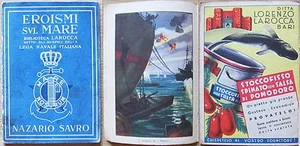 EROISMI SUL MARE - NAZARIO SAURO Lega Navale Italiana, 1938 Biblioteca LAROCCA* - Picture 1 of 1