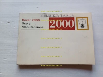 Rover 2000 - TC - SC - Automatic manuale uso manutenzione originale Italiano - Immagine 1 di 4