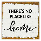 Wood Box Sign 6X6 Inch There's No Place Like Home Primitive Decor Plaque