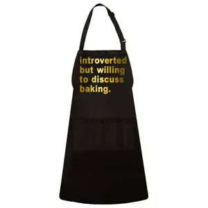 Introverted But Willing To Discuss Baking Golden Print Kitchen Adjustable Apron - Picture 1 of 2