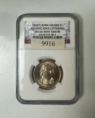 2007 $1 DOLLAR John Adams MISSING EDGE LETTERING Mint  ERROR NGC MS 66 Very Rare - Image 1 of 2