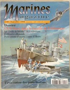 MAGAZIN MARINES MAGAZIN NR. 18 DIE US NAVY IN DER BAILLE DES ATLANTIKS - U-BOOT - Bild 1 von 1