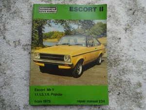 Intereurope - Ford Escort Mk2 1.1, 1.3, & 1.6 (1975-1977 Repair Manual - Picture 1 of 3