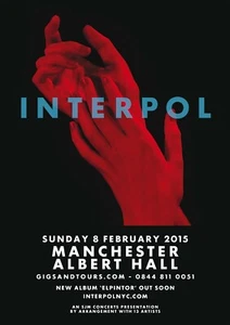 INTERPOL 2015 MANCHESTER, UK CONCERT TOUR POSTER - Post-punk Revival Music - Picture 1 of 1