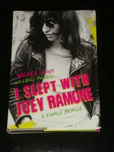 I SLEPT WITH JOEY RAMONE by Michael Leigh (2009, Hardcover) WITH LEGS MCNEIL - Imagen 1 de 1