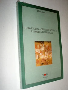 FLAVIA STARA Fenomenologia dell'apprendimento e didattica delle lingue - Picture 1 of 1