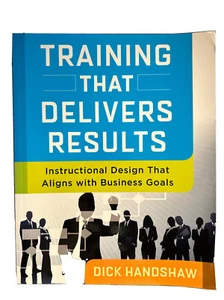 Training That Delivers Results: Instructional Design That Aligns with... - Picture 1 of 2