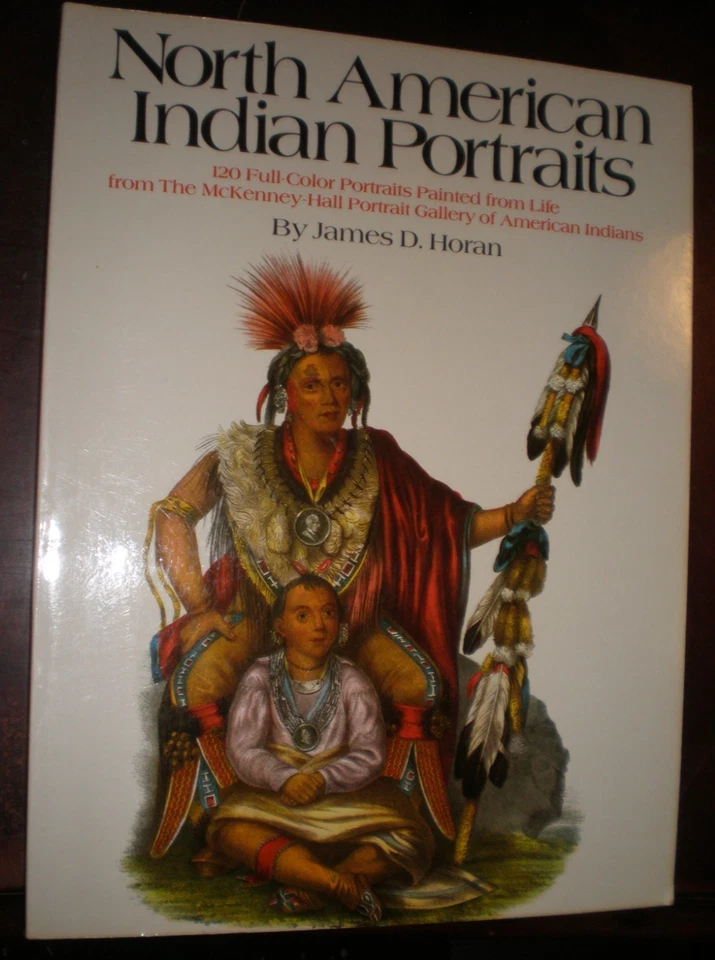 North American Indian Portraits: 120 Full-Color Plates from the McKenney-Hall... - Image 1 of 1
