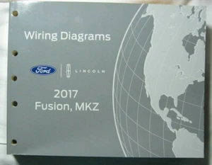 Ford Fusion Lincoln MKZ 2017 fabricante de equipos originales diagramas de cableado reparación manual envío gratuito - Imagen 1 de 2