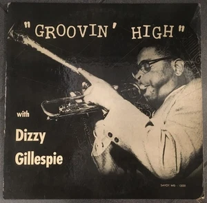 Dizzy Gillespie - Groovin' High (LP) (Very Good Plus (VG+)) - 3782704508 - Picture 1 of 5