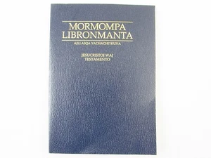 Mormompa Libronmanta Quechua Language Book of Mormon 2000 Hardcover - Picture 1 of 5