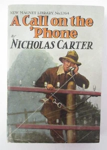 A CALL ON THE PHONE or A Prison Plot by Nicholas Carter, New Magnet Library 1264 - Picture 1 of 3