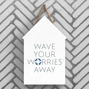 Nautical Plaque Wave Your Worries Away Coastal House Sign Beach Hut Blue & White - Picture 1 of 3