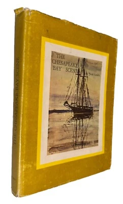Jack Lewis *SIGNED LTD ED* THE CHESAPEAKE BAY SCENE 2nd Edition Maryland - 1973 - Image 1 of 4