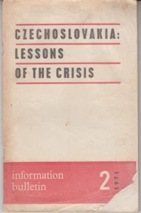 Czechoslovakia: Lessons of the Crisis - PB 1971 - Communist Party - Imagen 1 de 2