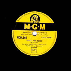 GREAT HANK WILLIAMS 78 HONKY TONK BLUES / I'M SORRY FOR YOU MY FRIEND MGM 505 V+ - Imagen 1 de 2