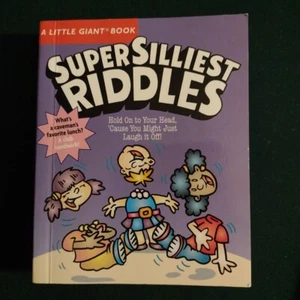 Super Silliest Riddles by Tait, Horsfall & Gallant (PB 2007) A Little Giant Book - Picture 1 of 8
