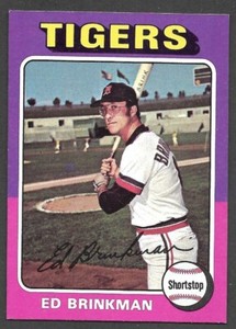 1975 TOPPS MINI #439  Ed Brinkman  DETROIT TIGERS  EX-MINT  A