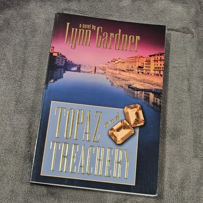 Topaz and Treachery Lynn Gardner Novel Fiction Book Suspense Thriller - Imagem 1 de 4