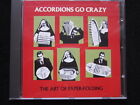 Accordions Go Crazy - The Art Of Paper-Folding (CD)