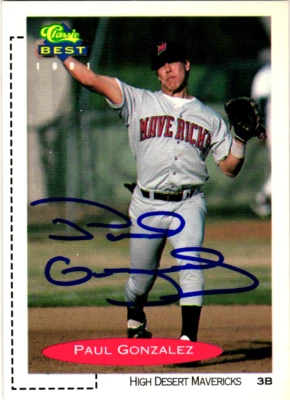 Paul Gonzalez Signed 1991 Classic Best Minor League #82 High Desert Mavericks - Image 1 of 2