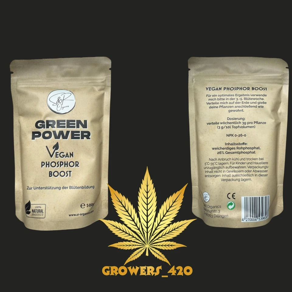 500g Vegan Phosphor Boost S&R Organics Green Power Grow Dünger Cannabis Blüte