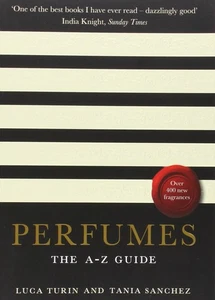 Perfumes: The A-Z Guide - Picture 1 of 1