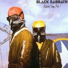 Never Say Die von Black Sabbath | CD | Zustand akzeptabel - Bild 1 von 2
