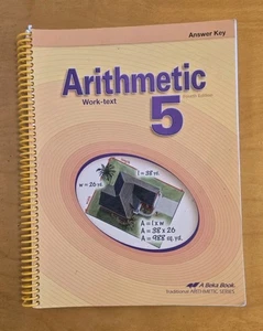 A Beka Book Arithmetic 5 Work-text Answer Key (4th Edition)  - Picture 1 of 2