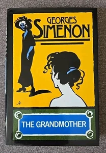 THE GRANDMOTHER by Georges Simenon, 1980 HCDJ Transiby Jean Stewart - Imagen 1 de 9