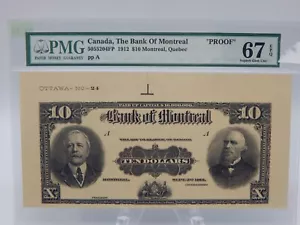 1912 CANADA BANK OF MONTREAL 10 $ EPQ PMG 67 FACE PROOF 5055204FP (BT416) - Bild 1 von 3