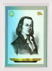 2024 Pieces of the Past 1700's Edition Claude Chappe Base Card #B-223 - Picture 1 of 1