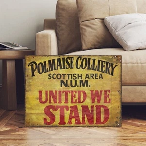 Vintage Stil NUM Bergleute Streik Polmaise Zeche Banner Schild - Bild 1 von 3
