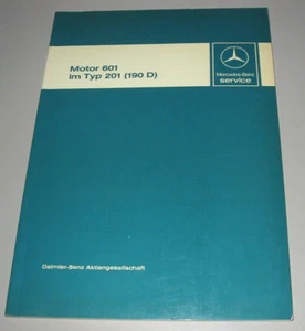 Werkstatthandbuch Mercedes 190 D Diesel W 201 Motor 601 Stand Dezember 1983 - Bild 1 von 9
