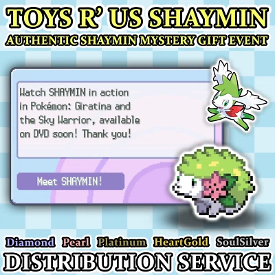 Pokemon Authentic Toys R' Us Shaymin Distribution Service for DPP & HGSS - Image 1 of 4