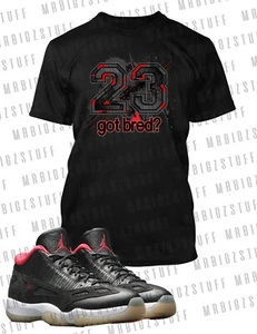 Sneaker 23 Tee Shirt to Match with J11 Bred Shoe Got Bred Tshirt Big Tall Small - Picture 1 of 2