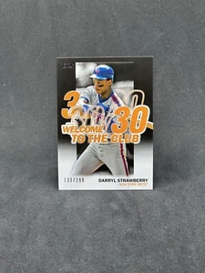 Serie 1 2023 Welcome to the Club Black #WC-10 Darryl Strawberry/299 SP - Imagen 1 de 3