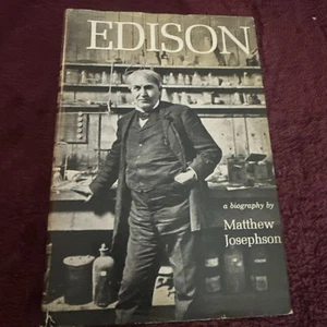 Edison - A Biography by Matthew Josephson / 1959 - 1st Edition / McGraw-Hill Co. - Picture 1 of 14