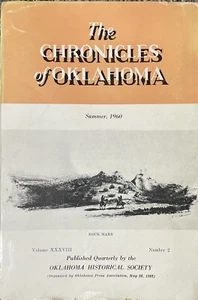 The Chronicles Of Oklahoma Historical Almanac Summer 1960, Volume XXXVIII, #2 - Imagen 1 de 1