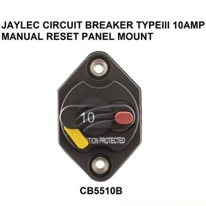 JAYLEC  CIRCUIT BREAKER TYPElll 10AMP MANUAL RESET PANEL MOUNT  CB5510B - Bild 1 von 2
