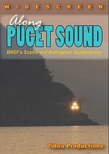 Along Puget Sound BNSF's Scenic and Bellingham Subs DVD or BLURAY - Imagen 1 de 3