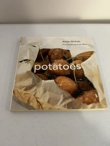 Potatoes by Annie Nichols Hard Cover Book - Picture 1 of 8