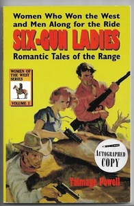 SIX-GUN LADIES von TALMAGE POWELL ~ 1997 Trade pb WESTERN PULP FICTION signiert! - Bild 1 von 4