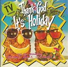 Thank God it's Holiday (1993) | CD | Genesis, Hot Chocolate, OMD, Belinda Car...