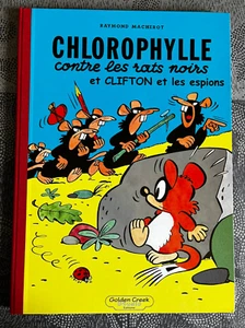 CHLOROPHYLLE Les Rats Noirs + CLIFTON MACHEROT TL GOLDEN CREEK  n° + bleus  TTBE - Imagen 1 de 13