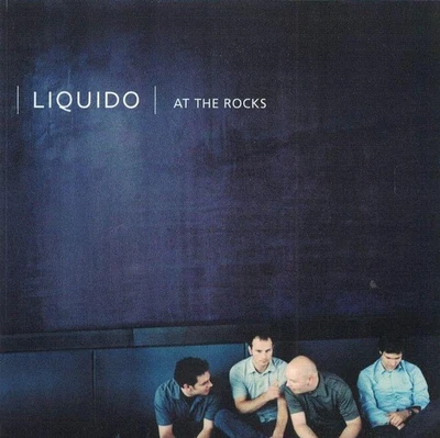 CD Liquido - At The Rocks  (2000) - Bild 1 von 3