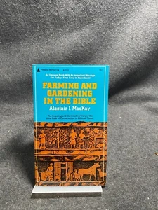 Farming and Gardening in the Bible by Alastair I. MacKay - Imagen 1 de 1