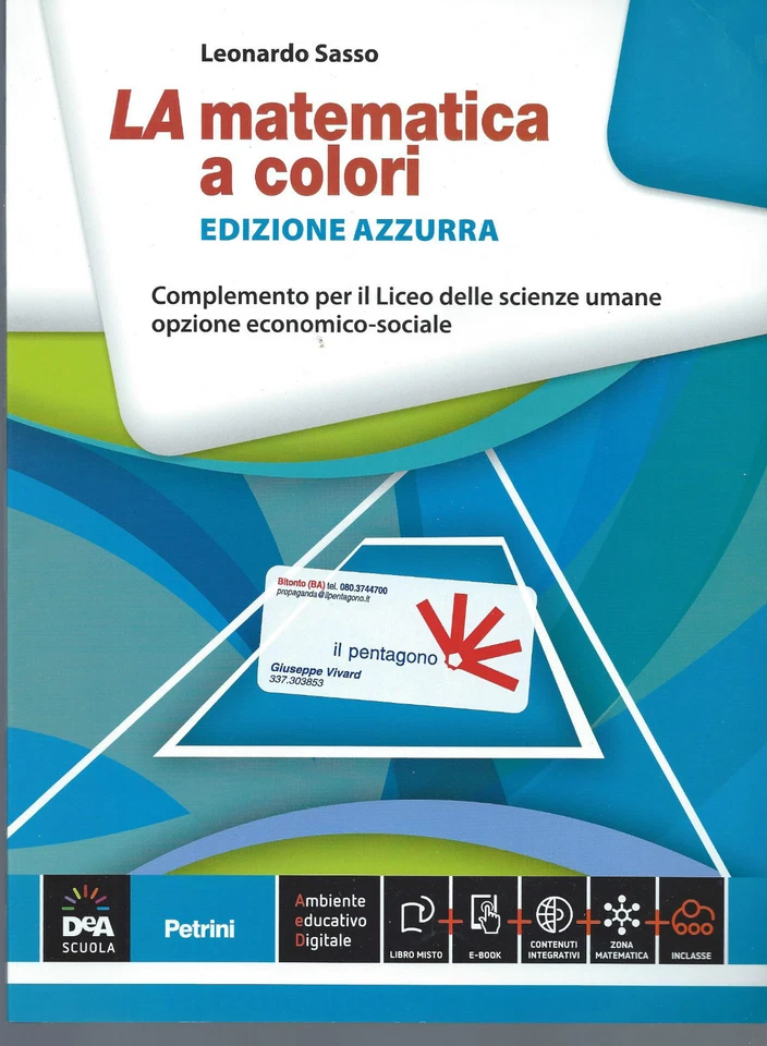 Matematica a colori ed. Azzurra Sasso 9788849420197 Nuovo Economico sociale - Immagine 1 di 1
